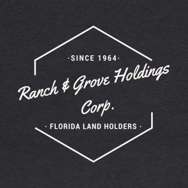 Ranch & Grove Holdings by nolatees